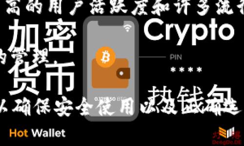 在区块链领域，Tokenim地址通常是指在Tokenim平台上生成的数字资产钱包地址。Tokenim作为一个代币和数字资产管理工具，支持多种不同的区块链。一般来说，Tokenim地址可以属于以下几种链类型：

1. **以太坊链（Ethereum）**：Tokenim可能会支持以太坊及其标准代币（如ERC20、ERC721等）。
   
2. **比特币链（Bitcoin）**：尽管比特币主要用于点对点的价值转移，但Tokenim也可能会支持比特币相关的功能。

3. **波场链（Tron）**：波场也是一个热门的区块链，可以用于代币的创建和智能合约的执行。

4. **币安智能链（Binance Smart Chain）**：作为以太坊的竞争者，币安智能链有着较高的用户活跃度和许多流行的decentralized finance (DeFi) 产品。

5. **其他专属链**：Tokenim可能还支持一些特定的区块链，供用户进行多种数字资产的管理。

在具体使用Tokenim时，建议确认其具体支持的链类型，并查看相关的官方文档及资源，以确保安全使用以及正确选择链的类别。